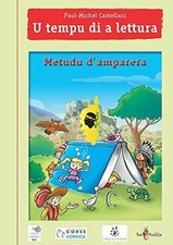 U tempu di a lettura| Castellani Paul-Michel| Editions Tom Pousse| Très bon état