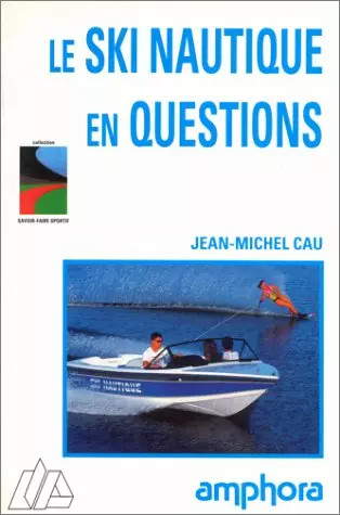 Ski nautique questions - le, en