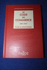 Le code de commerce 1807-2007