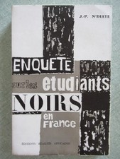 LIVRE J.P. N'DIAYE : ENQUETE SUR ETUDIANTS NOIRS EN FRANCE – REALITES AFRICAINES
