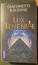 Lux Ténèbrae  "de