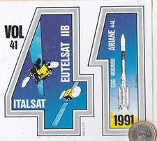 AUTOCOLLANT. Espace. ITALSAT . Ariane 44L vol 41. 1991