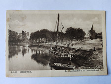 CPA LIBOURNE / LE QUAI SOUCHET ET LA TOUR DU GRAND PORT