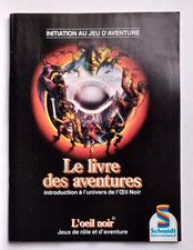 L'OEIL NOIR - INITIATION AU