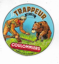 ANCIENNE ETIQUETTE DE FROMAGE   NEUVE     COULOMMIERS LE TRAPPEUR VICQ SUR NAHON
