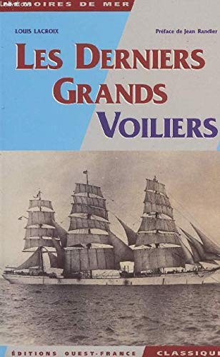 Derniers grands voiliers - grands,
