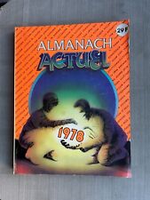 ACTUEL ALMANACH 1978 EN BON ÉTAT