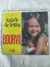 BOURVIL EP, SALADE DE FRUITS +