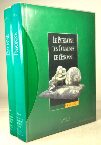 Essonne patrimoine des - patrimoine,