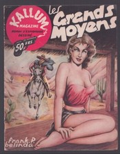 KALLUM MAGAZINE ROMAN D'ESPIONNAGE DESSINE N°9 . LES GRANDS MOYENS . 1954 .