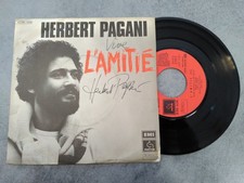 Herbert Pagani SP 45T L'amitié Dédicacé