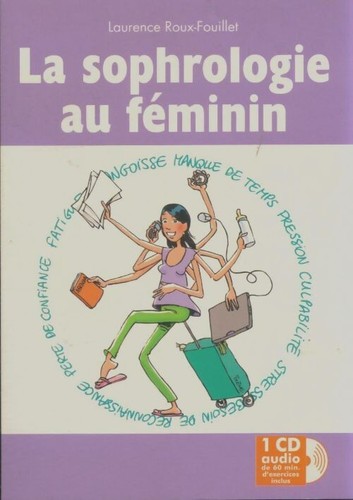Sophrologie féminin - sophrologie,