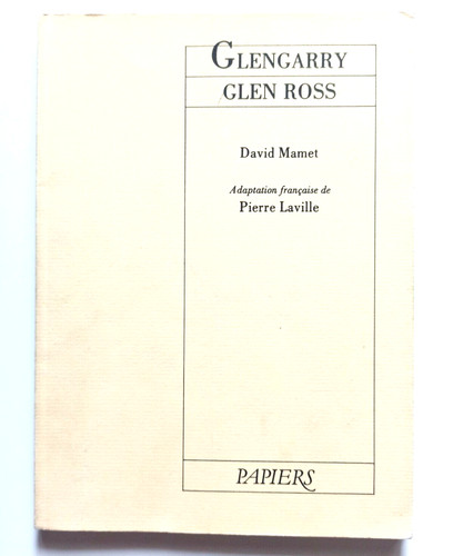 David mamet glengarry - mamet,