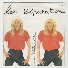 Vinyle 45 tours - Michelle Torr - La séparation - 1978