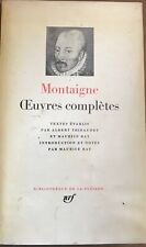 [PLEIADE] MONTAIGNE : Oeuvres