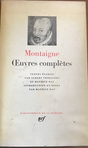 Pleiade montaigne oeuvres - [pleiade],