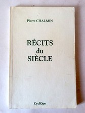 Pierre Chalmin * Récits du