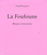 La foufoune - Les Pipelettes