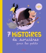 7 histoires de sorcières pour