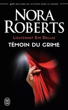 Lieutenant Eve Dallas, tome 10