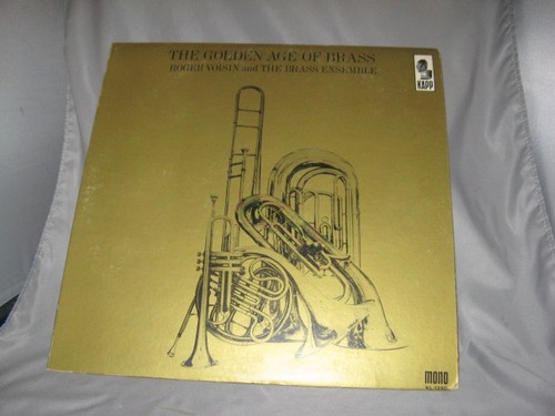 The golden age brass roger - the,