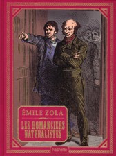 Émile Zola Livres 22 Les Romanciers Naturalistes