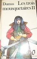 Les trois mousquetaires - Dumas, Alexandre
