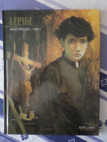 Muchacho de lepage - bd, t.1,