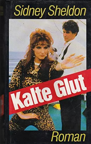 Kalte glut sidney - sidney, sheldon