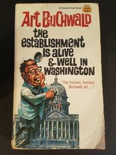 The Establishment Is Alive And