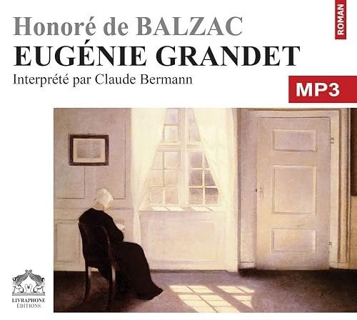 Eugenie grandet cdmp3 texte - eugenie, grandet/cdmp3/texte