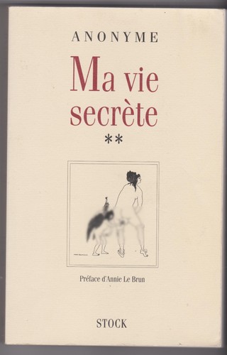 Vie secrete tome - ma, anonyme