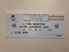 TICKET MATCH LYON - FC NANTES 31 MAI 1995 - CHAMPIONNAT DE FRANCE 