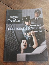 Plaquette Théâtre Du Capitole - Les Pigeons D'argile - Philippe Hurel