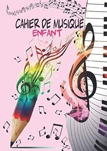 Cahier musique enfant - de,