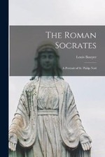 The Roman Socrates; a Portrait