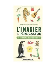 L'Imagier du Père Castor - La