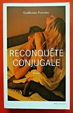 Reconquête conjugale de Guillaume Perrotte - Parfait état -