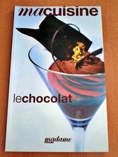 Ma Cuisine - Le Chocolat -