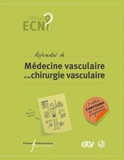 ECN référentiel de médecine vasculaire et de chirurgie vasculaire 3e edition