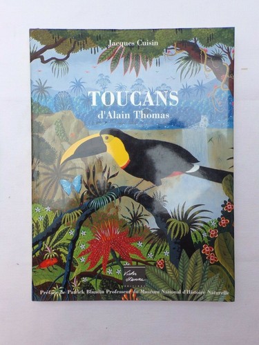 Toucans alain thomas - "toucans",
