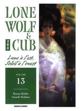 manga Lone Wolf & Cub Tome 13 Kazuo Koike Kojima Seinen Panini Rare And TBE VF 