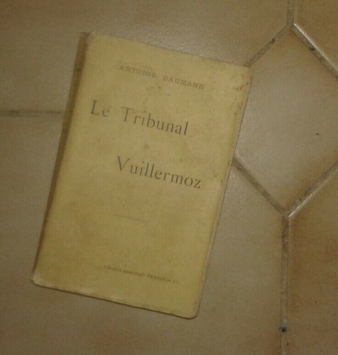 Baumann antoine tribunal - baumann, antoine.