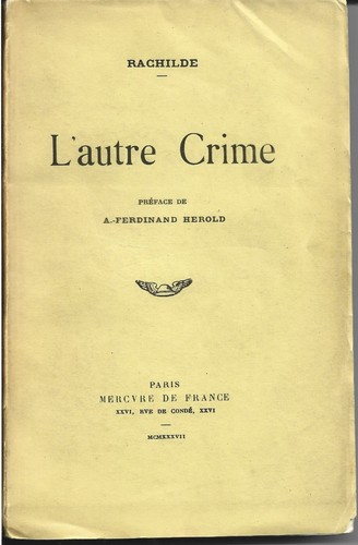Rachilde autre crime - rachilde,