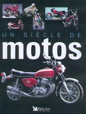 Un siècle de motos, Collectif