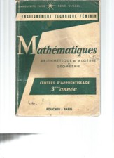 MATHEMATIQUES - ARITHMETIQUE ET ALGEBRE - GEOMETRIE - CENTRES APP. 3ème ANNEE
