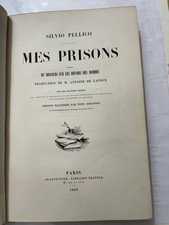 Rare édition 1843 – Mes Prisons de Silvio Pellico – Édition illustrée – Reliure