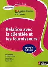 BTS Assitant de Gestion PME-PMI, 1re et 2e années, Relatio... | Livre | état bon