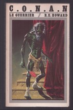 R.E. HOWARD . CONAN LE GUERRIER . TITRE SF N°40 . NICOLLET . 1983 .