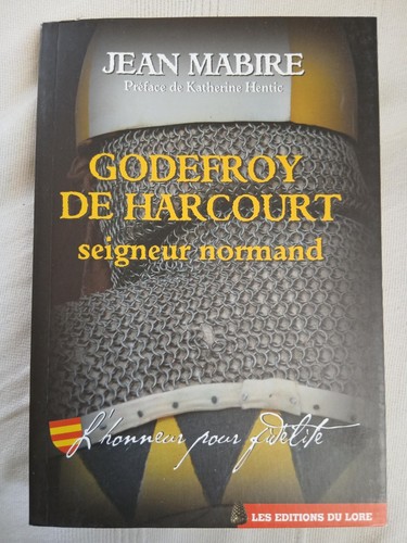 Godefroy harcourt seigneur - godefroy, de